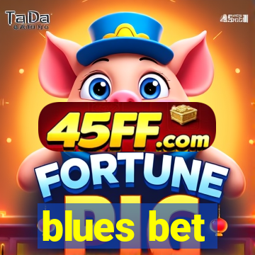 blues bet
